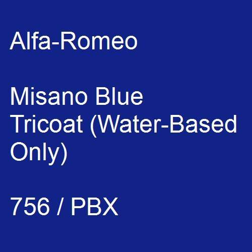 Alfa-Romeo, Misano Blue Tricoat (Water-Based Only), 756 / PBX.